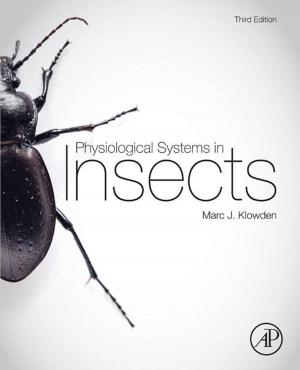 Cover of the book Physiological Systems in Insects by Jonathan Lazar, Daniel F. Goldstein, Anne Taylor