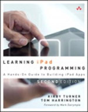 Cover of the book Learning iPad Programming by Elaine Weinmann, Peter Lourekas