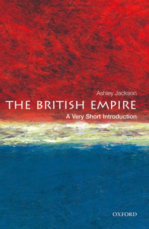 Cover of the book The British Empire: A Very Short Introduction by Jack Copeland, Jonathan Bowen, Mark Sprevak, Robin Wilson