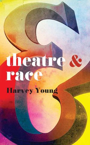 Cover of the book Theatre and Race by Roger Smith