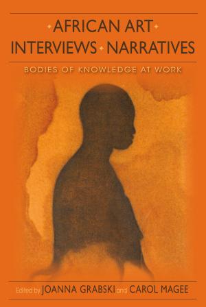 Cover of the book African Art, Interviews, Narratives by Vladimir K Arsenyev, Jonathan Cornelius Slaght