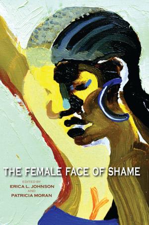 Cover of the book The Female Face of Shame by Leonard Lawlor