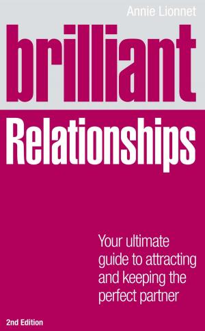 Cover of the book Brilliant Relationships 2e by Peter Eeles, Peter Cripps