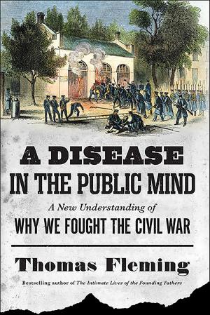 Cover of the book A Disease in the Public Mind by Joy Wilson