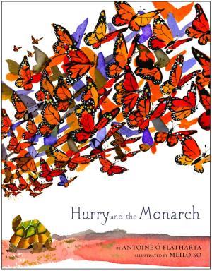 Cover of the book Hurry and the Monarch by David A. Kelly