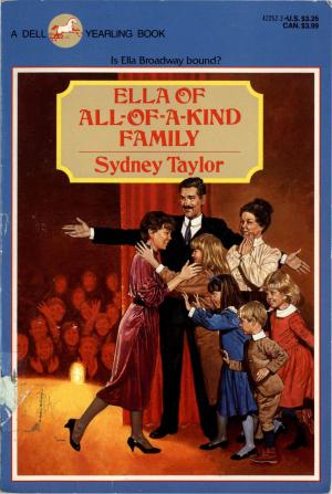 Cover of the book Ella of All-of-a-Kind Family by Jay Kristoff