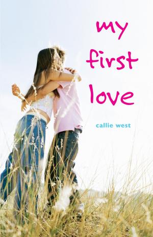 Cover of the book My First Love by Linda Crew