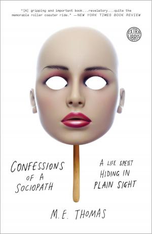 Cover of the book Confessions of a Sociopath by Tony Cohan