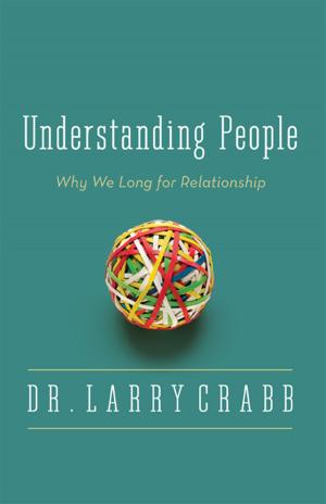 Cover of the book Understanding People by Zondervan