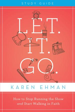 Book cover of Let. It. Go. Study Guide