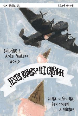 Cover of the book Jesus, Bombs, and Ice Cream Study Guide by John H. Walton, Andrew E. Hill