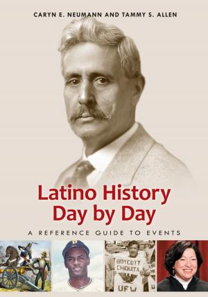 Book cover of Latino History Day by Day: A Reference Guide to Events