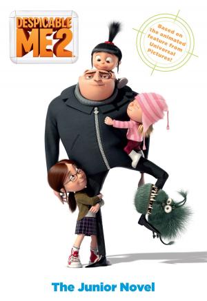 bigCover of the book Despicable Me 2: The Junior Novel by 