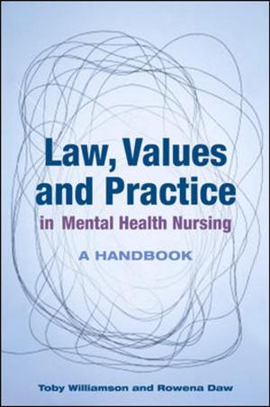 Cover of the book Law, Values And Practice In Mental Health Nursing: A Handbook by Euclides Coimbra