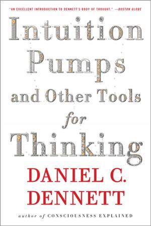 Book cover of Intuition Pumps And Other Tools for Thinking