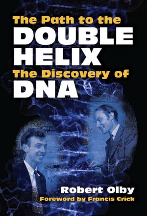 Cover of the book The Path to the Double Helix by 