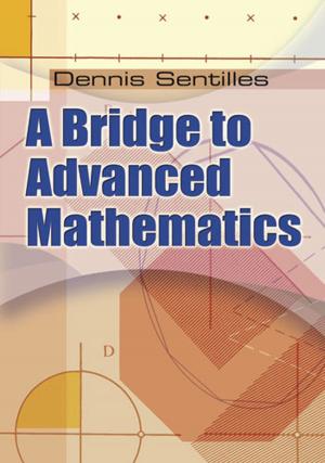 Cover of the book A Bridge to Advanced Mathematics by David Bakan