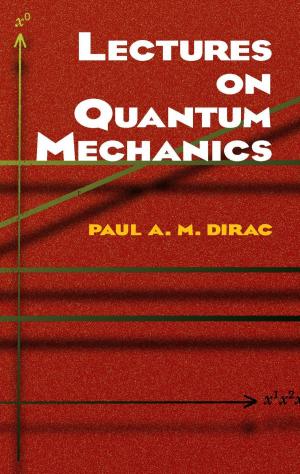Cover of the book Lectures on Quantum Mechanics by Gabriele Grünebaum