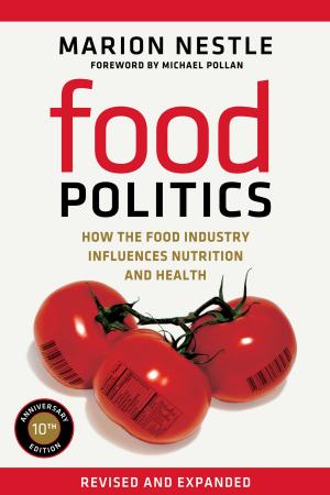 Cover of the book Food Politics by Kristina A. Schierenbeck