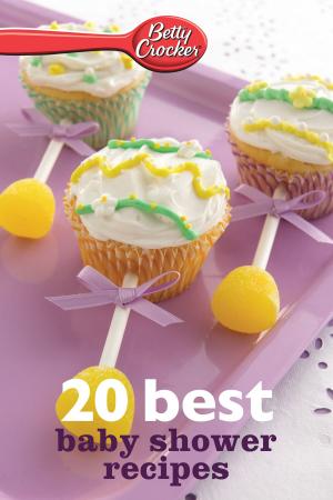 bigCover of the book Betty Crocker 20 Best Baby Shower Recipes by 