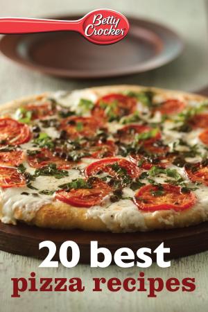 Cover of the book Betty Crocker 20 Best Pizza Recipes by Marc Tyler Nobleman