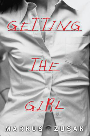 Cover of the book Getting The Girl by Meredith Rusu