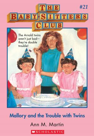 Cover of the book The Baby-Sitters Club #21: Mallory and the Trouble With Twins by K. A. Applegate