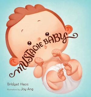 Cover of the book Mustache Baby by Russell Freedman