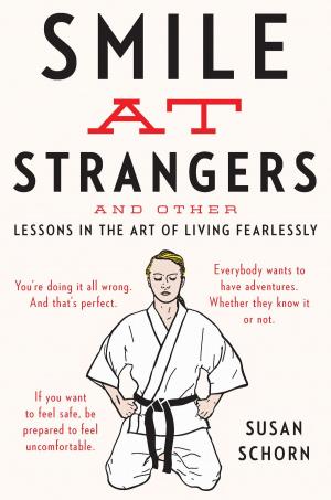 Cover of the book Smile at Strangers by Mark Bittman