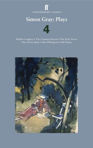 Cover of the book Simon Gray: Plays 4 by Lizzie Nunnery