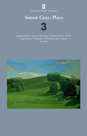 Cover of the book Simon Gray: Plays 3 by Professor Joseph Rykwert