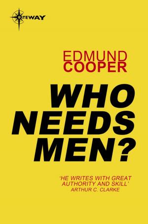 bigCover of the book Who Needs Men? by 