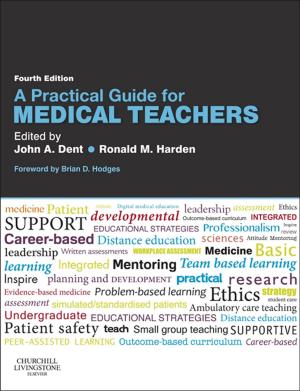 Cover of the book A Practical Guide for Medical Teachers by Lance Jepson, MA, VetMB, CBiol, MIBiol, MRCVS