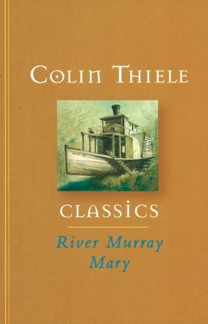 Cover of the book River Murray Mary by Pamela Cook