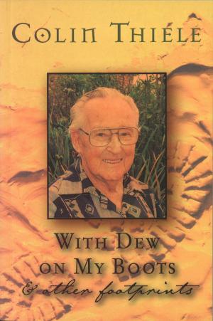 Cover of the book With Dew on My Boots and Other Footprints by Penelope Green
