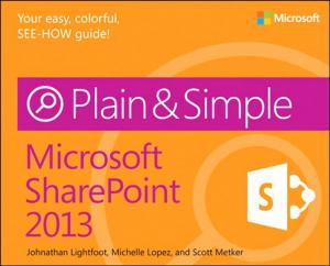 Book cover of Microsoft SharePoint 2013 Plain & Simple