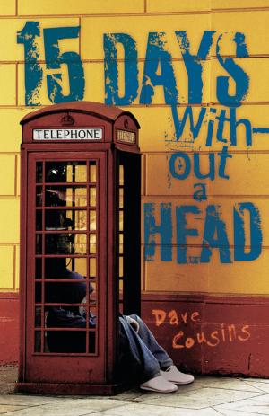 Cover of the book 15 Days Without a Head by Josie Bloss