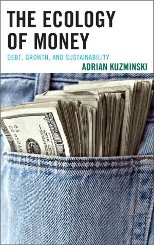 Cover of the book The Ecology of Money by Krzysztof Szczucki