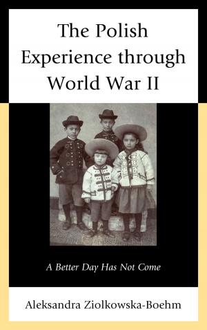 Cover of the book The Polish Experience through World War II by Daniel Joseph Tauss