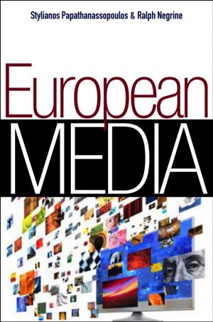 Cover of the book European Media by Reggie McNeal