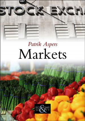 Cover of the book Markets by Carla-Fabiana Chiasserini, Marco Gribaudo, Daniele Manini
