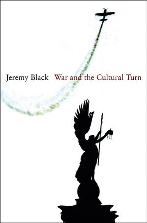 Cover of the book War and the Cultural Turn by Paul D. Balmert
