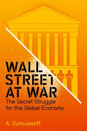 Cover of the book Wall Street at War by Ferenc A. Mohos