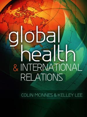 Book cover of Global Health and International Relations