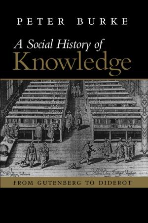 Cover of the book Social History of Knowledge by William A. Hachten, James F. Scotton