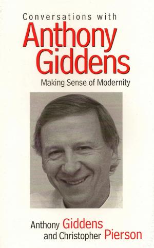 Cover of the book Conversations with Anthony Giddens by Thomas Turner