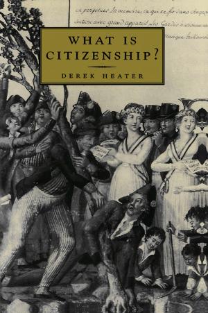 Cover of the book What is Citizenship? by Bonnie S. LeRoy MS, Patricia M. Veach PhD, Dianne M. Bartels PhD