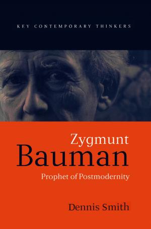 Cover of the book Zygmunt Bauman by Todd Montgomery, Stephen Olson