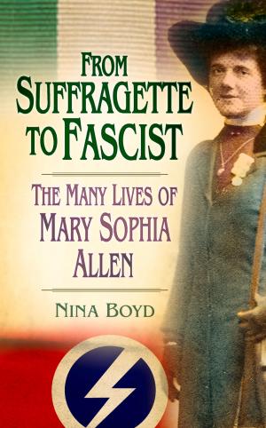 Cover of the book From Suffragette to Fascist by Jill Evans