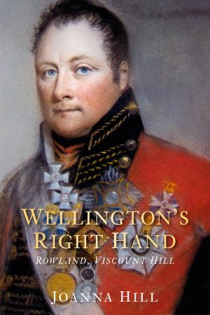 Cover of the book Wellington's Right Hand by Philip Hamlyn Williams